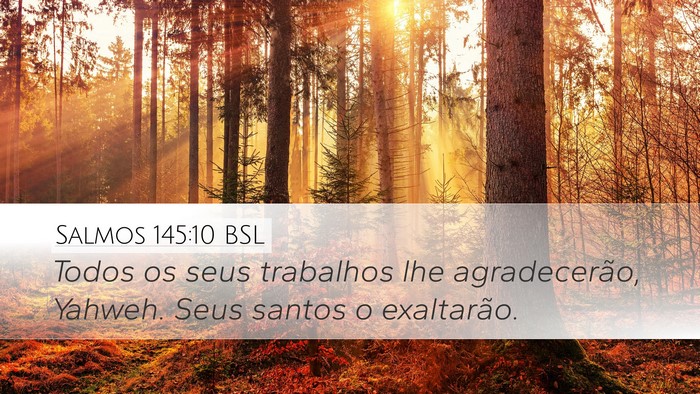 Salmos 145:10 BSL Bible Verse Image