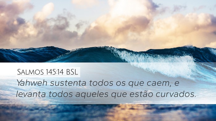 Salmos 145:14 BSL Bible Verse Image