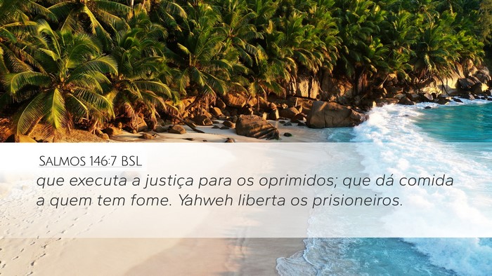 Salmos 146:7 BSL Bible Verse Image