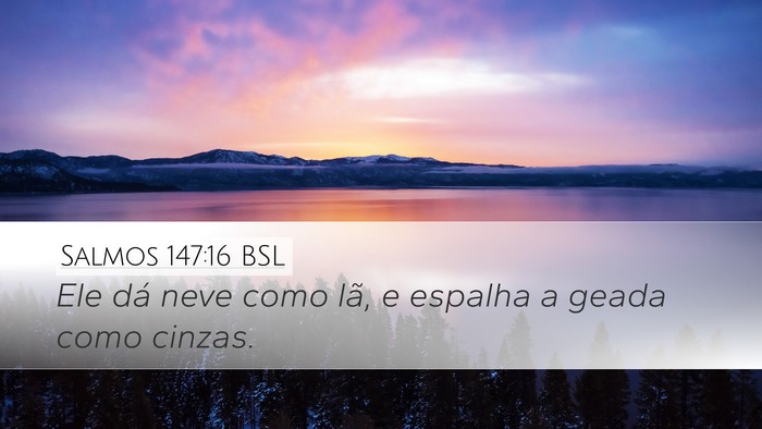 Salmos 147:16 BSL Bible Verse Image