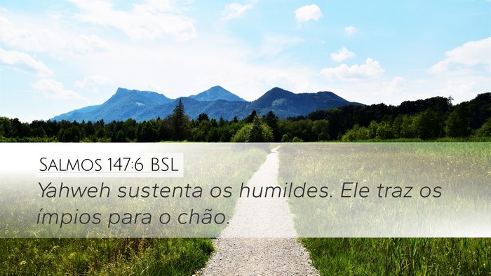 Salmos 147:6 BSL Bible Verse Image