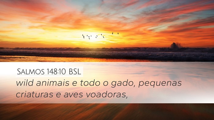 Salmos 148:10 BSL Bible Verse Image