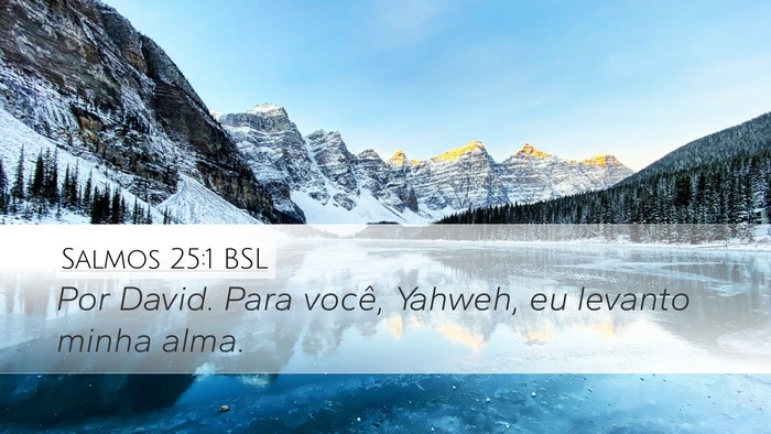 Salmos 25:1 BSL Bible Verse Image