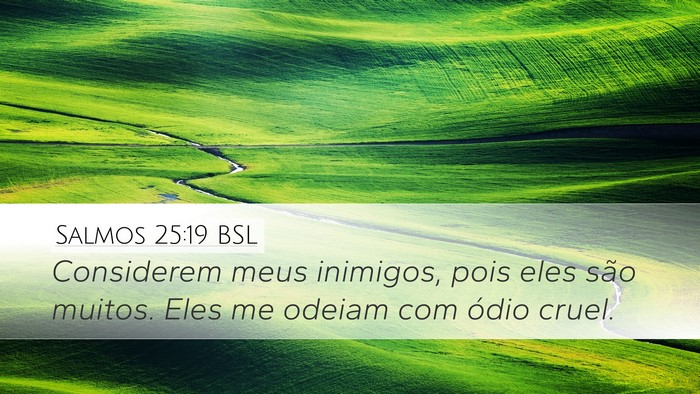 Salmos 25:19 BSL Bible Verse Image