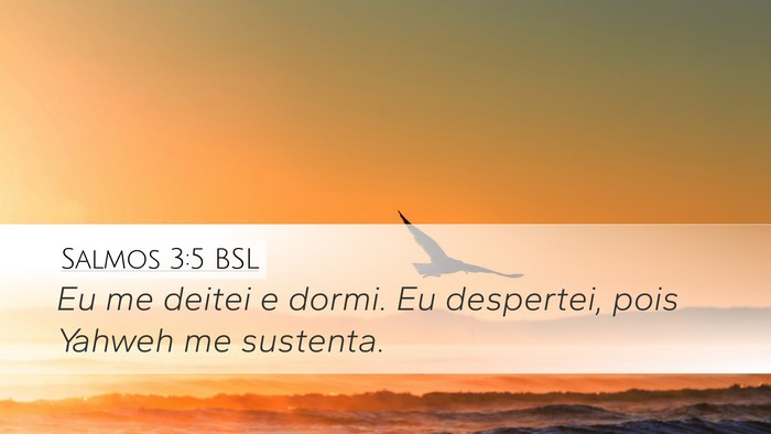 Salmos 3:5 BSL Bible Verse Image