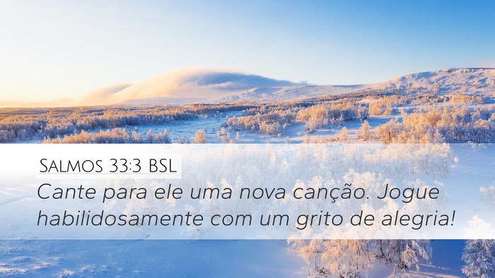 Salmos 33:3 BSL Bible Verse Image