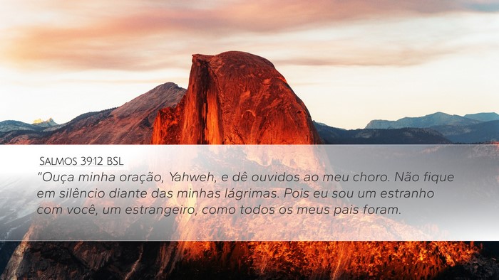 Salmos 39:12 BSL Bible Verse Image