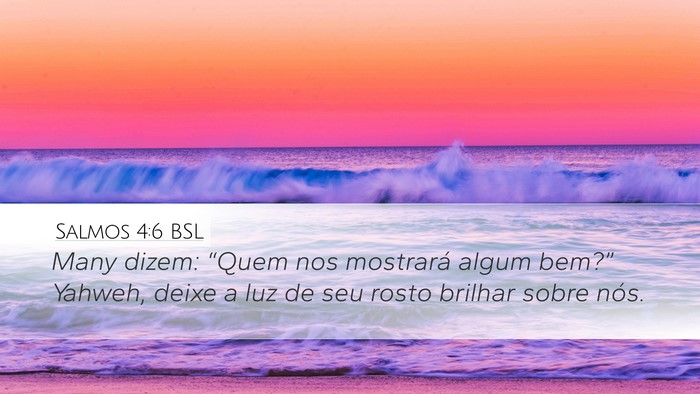 Salmos 4:6 BSL Bible Verse Image