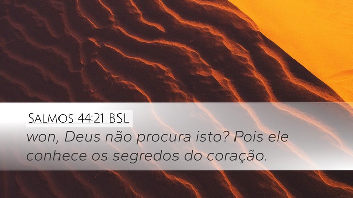 Salmos 44:21 BSL Bible Verse Image