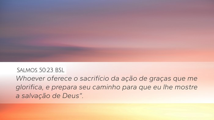 Salmos 50:23 BSL Bible Verse Image