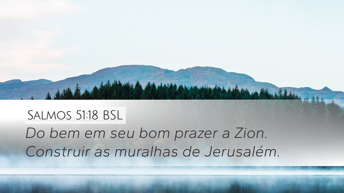 Salmos 51:18 BSL Bible Verse Image