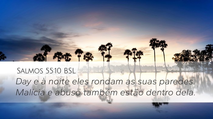 Salmos 55:10 BSL Bible Verse Image
