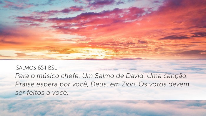 Salmos 65:1 BSL Bible Verse Image