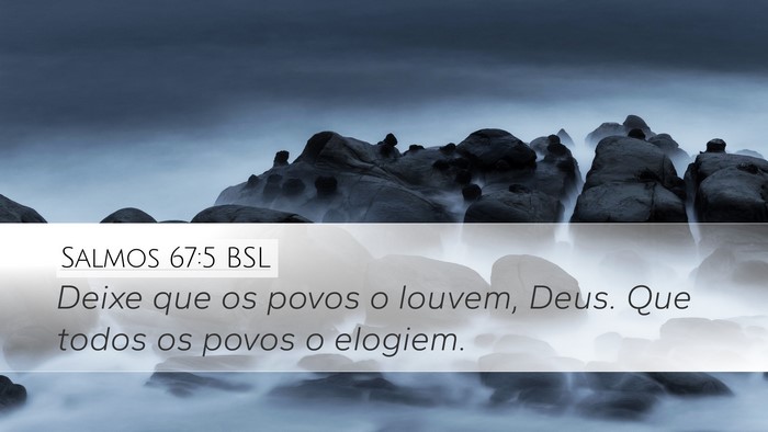 Salmos 67:5 BSL Bible Verse Image