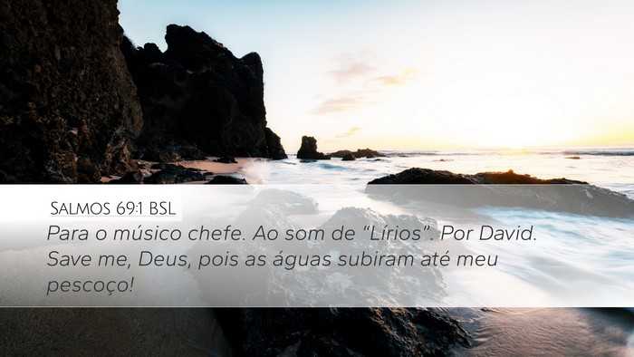 Salmos 69:1 BSL Bible Verse Image
