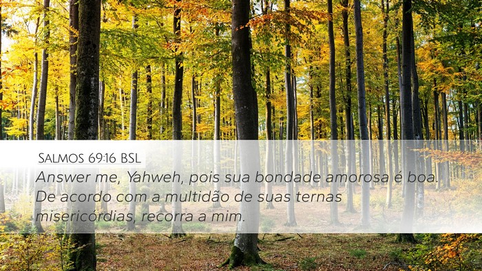 Salmos 69:16 BSL Bible Verse Image