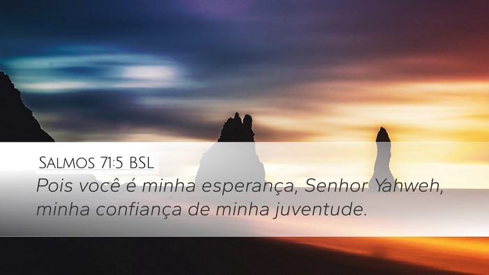 Salmos 71:5 BSL Bible Verse Image