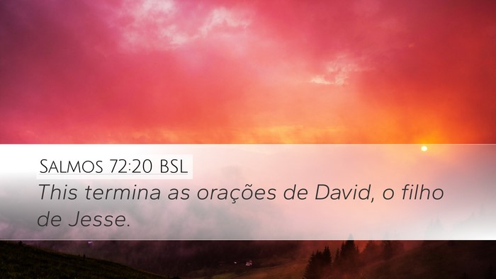 Salmos 72:20 BSL Bible Verse Image