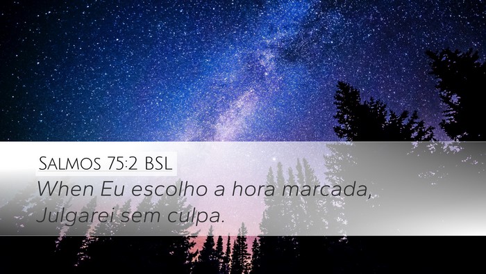 Salmos 75:2 BSL Bible Verse Image