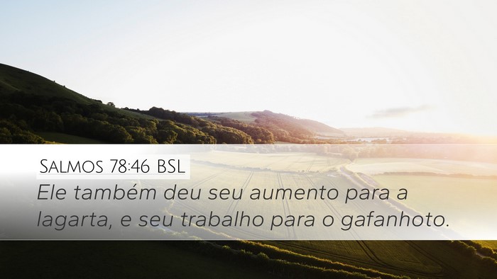 Salmos 78:46 BSL Bible Verse Image