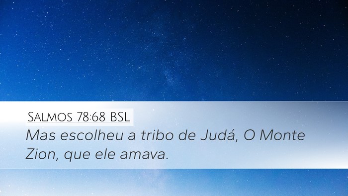 Salmos 78:68 BSL Bible Verse Image