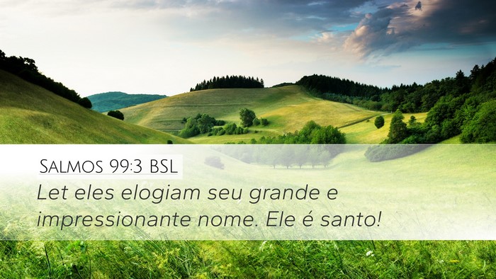 Salmos 99:3 BSL Bible Verse Image