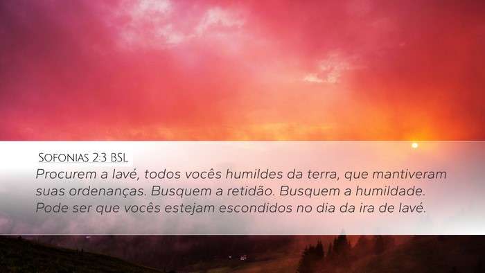 Sofonias 2:3 BSL Bible Verse Image