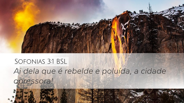 Sofonias 3:1 BSL Bible Verse Image