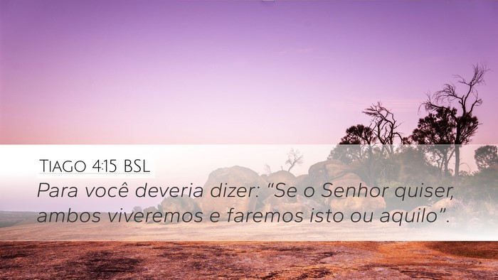 Tiago 4:15 BSL Bible Verse Image