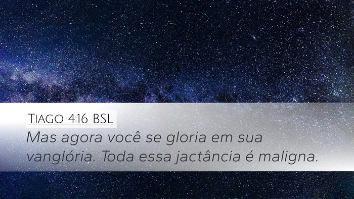 Tiago 4:16 BSL Bible Verse Image