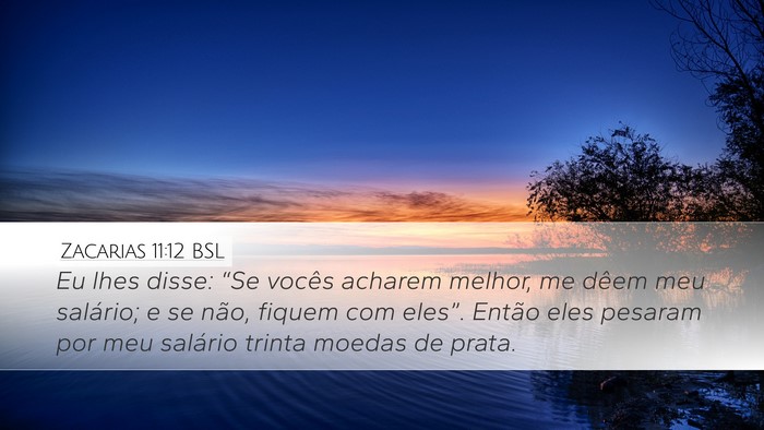 Zacarias 11:12 BSL Bible Verse Image