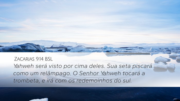 Zacarias 9:14 BSL Bible Verse Image