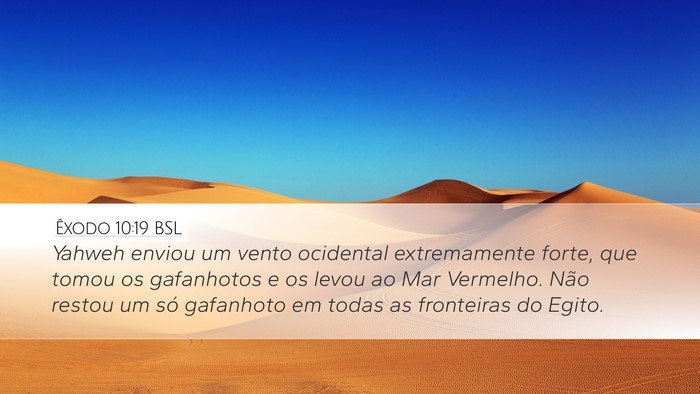 Êxodo 10:19 BSL Bible Verse Image