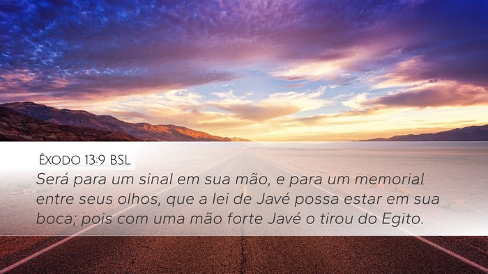 Êxodo 13:9 BSL Bible Verse Image