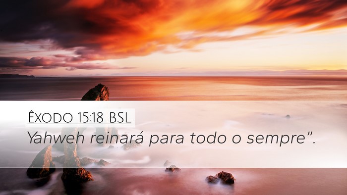Êxodo 15:18 BSL Bible Verse Image