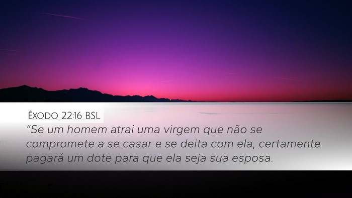 Êxodo 22:16 BSL Bible Verse Image