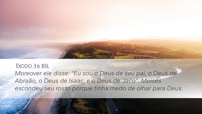 Êxodo 3:6 BSL Bible Verse Image