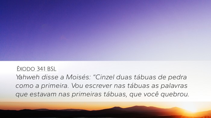 Êxodo 34:1 BSL Bible Verse Image