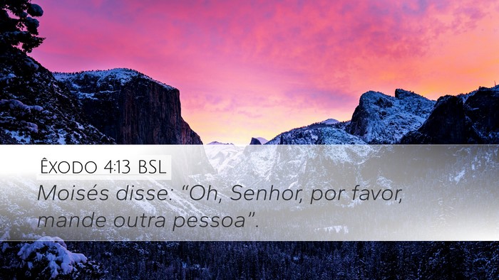 Êxodo 4:13 BSL Bible Verse Image