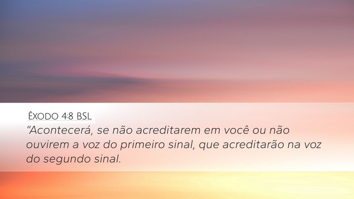 Êxodo 4:8 BSL Bible Verse Image