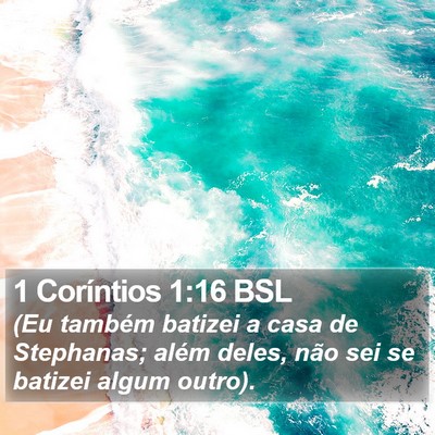 1 Coríntios 1:16 BSL Bible Verse Image