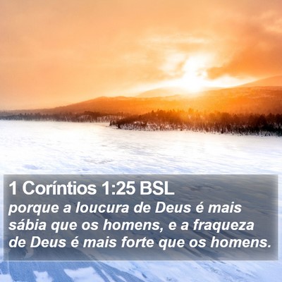 1 Coríntios 1:25 BSL Bible Verse Image