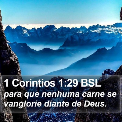 1 Coríntios 1:29 BSL Bible Verse Image
