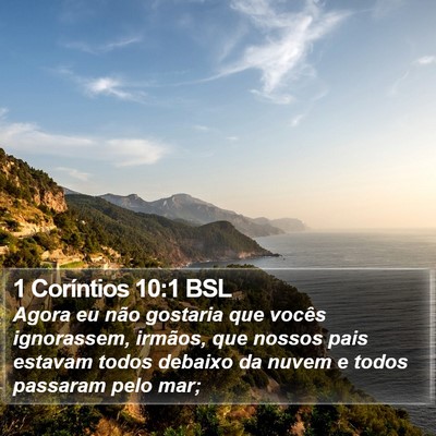 1 Coríntios 10:1 BSL Bible Verse Image