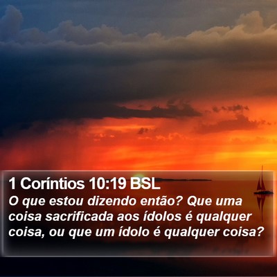 1 Coríntios 10:19 BSL Bible Verse Image