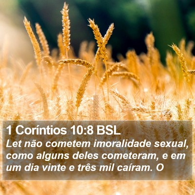 1 Coríntios 10:8 BSL Bible Verse Image