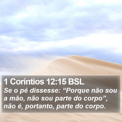 1 Coríntios 12:15 BSL Bible Verse Image