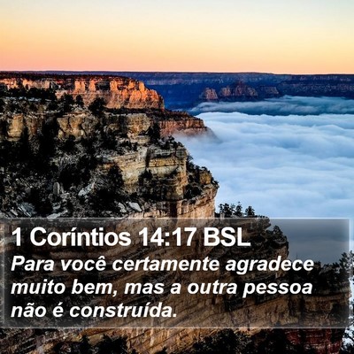 1 Coríntios 14:17 BSL Bible Verse Image