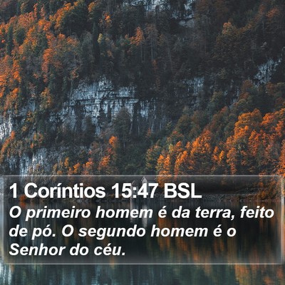 1 Coríntios 15:47 BSL Bible Verse Image