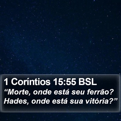 1 Coríntios 15:55 BSL Bible Verse Image